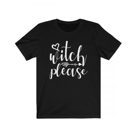 Short Sleeve Tee T-Shirt Unisex - Witch please White