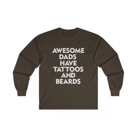 Ultra Cotton Long Sleeve Tee Several Colors - Awesome Dads Have Tattoos and Beards - Image 3