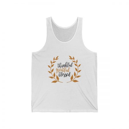 Unisex Jersey Tank Shirt Top Several Colors - Thankful Grateful Blessed