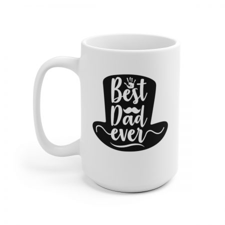 White Coffee Mug - Quote - Best Dad Ever top hat - Image 6