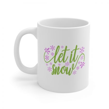 White Coffee Mug - Quote - Let it snow - Image 3