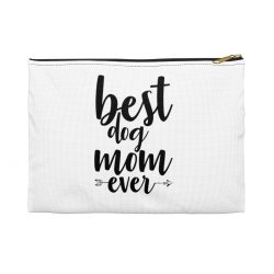 Accessory Makeup Pouch - Best Dog Mom Ever