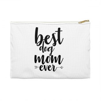 Accessory Makeup Pouch - Best Dog Mom Ever