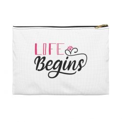 Accessory Makeup Pouch - Life Begins