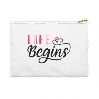 Accessory Makeup Pouch - Life Begins