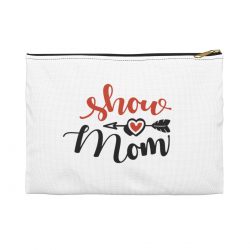 Accessory Makeup Pouch - Show Mom