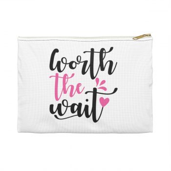 Accessory Makeup Pouch - Worth the Wait