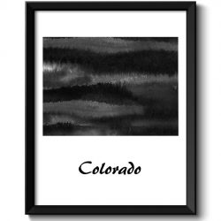 INSTANT DOWNLOAD Colorado Map State Watercolor Painting Poster Print USA United States Abstract Landscape Art Black White Grey