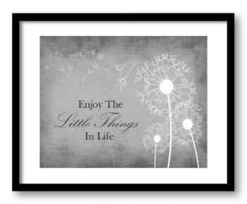 INSTANT DOWNLOAD Enjoy the Little Things In Life Grey White Dandelion Bathroom Art Print Parchment Wall Decor Bathroom Custom poster quote