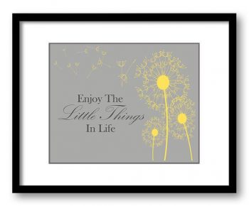 INSTANT DOWNLOAD Enjoy the Little Things In Life Inspirational Quote Print Art Poster Text Bright Yellow Grey Dandelion Bathroom Wall Decor