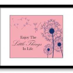 INSTANT DOWNLOAD Enjoy the Little Things In Life Inspirational Quote Print Art Poster Text Pink Navy Blue Dandelion Bathroom Wall Decor