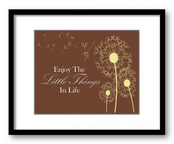 INSTANT DOWNLOAD Inspirational Quote Print Art Poster Motivational Enjoy the Little Things In Life Yellow White Brown Dandelion Wall Decor