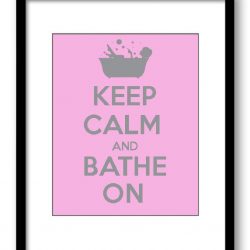 INSTANT DOWNLOAD Keep Calm Poster Keep Calm and Bathe On Pink Grey Gray Bathroom Art Print Wall Decor Bathroom Custom Stay Calm poster quote
