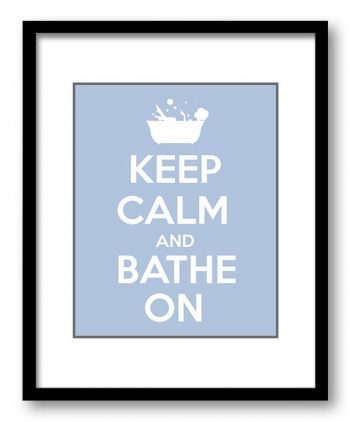 INSTANT DOWNLOAD Keep Calm Poster Keep Calm and Bathe On White Steel Blue Bathroom Art Print Wall Decor Bathroom Custom Stay Calm poster