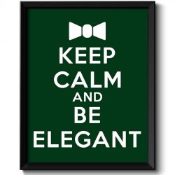 INSTANT DOWNLOAD Keep Calm Poster Keep Calm and Be Elegant White Green Art Print Wall Decor Bathroom Bedroom Custom Stay Calm quote