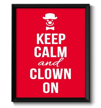 INSTANT DOWNLOAD Keep Calm Poster Keep Calm and Clown On White Red Art Print Wall Decor Kids Fun Birthday Art Custom Stay Calm quote