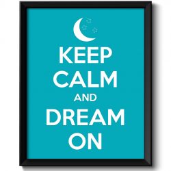 INSTANT DOWNLOAD Keep Calm Poster Keep Calm and Dream On White Turquoise Blue Art Print Wall Decor Bathroom Bedroom Custom Stay Calm quote