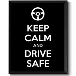 INSTANT DOWNLOAD Keep Calm Poster Keep Calm and Drive Safe Black White Art Print Wall Decor Bar Home Custom Stay Calm poster quote