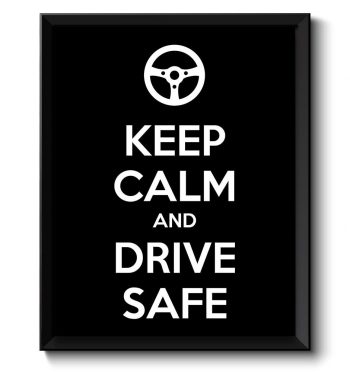 INSTANT DOWNLOAD Keep Calm Poster Keep Calm and Drive Safe Black White Art Print Wall Decor Bar Home Custom Stay Calm poster quote