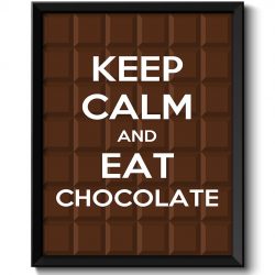 INSTANT DOWNLOAD Keep Calm Poster Keep Calm and Eat Chocolate Brown White Bar Food Kitchen Art Print Home Wall Decor Custom Stay Calm quote