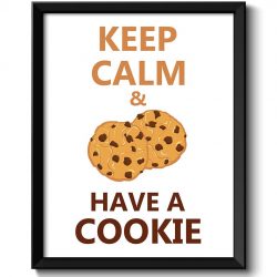 INSTANT DOWNLOAD Keep Calm Poster Keep Calm and Have a Cookie Brown Beige Brown White Food Kitchen Art Print Home Wall Decor Stay Calm