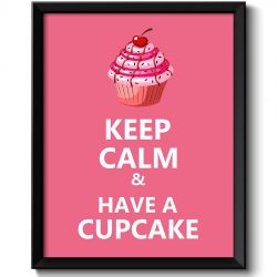 INSTANT DOWNLOAD Keep Calm Poster Keep Calm and Have a Cupcake Pink White Food Kitchen Art Print Home Wall Decor Custom Stay Calm quote