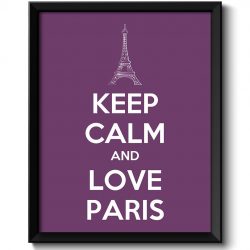 INSTANT DOWNLOAD Keep Calm Poster Keep Calm and Love Paris White Purple Plum Art Print Wall Decor  Eiffel Tower Custom Stay Calm quote