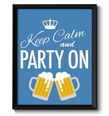 INSTANT DOWNLOAD Keep Calm Poster Keep Calm and Party On White Blue Art Print Wall Decor Beer Custom Stay Calm poster quote