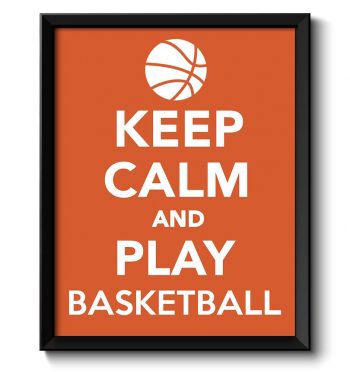 INSTANT DOWNLOAD Keep Calm Poster Keep Calm and Play Basketball White Orange Art Print Wall Decor Sport Custom Stay Calm quote inspirational