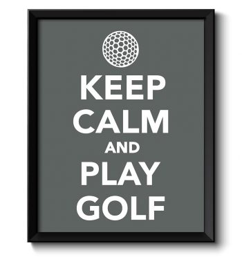 INSTANT DOWNLOAD Keep Calm Poster Keep Calm and Play Golf White Grey Gray Art Print Wall Decor Sports Custom Stay Calm quote inspirational