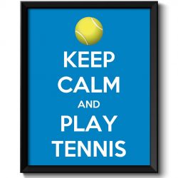 INSTANT DOWNLOAD Keep Calm Poster Keep Calm and Play Tennis White Blue Art Print Wall Decor Sports Custom Stay Calm Poster quote