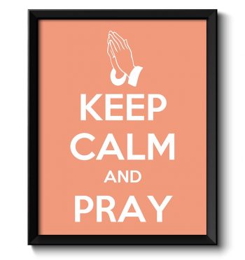 INSTANT DOWNLOAD Keep Calm Poster Keep Calm and Pray Peach Coral White Art Print Wall Decor Praying Hands Custom Stay Calm quote