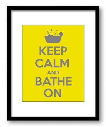 INSTANT DOWNLOAD Keep Calm Print Keep Calm and Bathe On Bright Yellow Grey Gray Bathroom Art Poster Wall Decor Custom Stay Calm quote