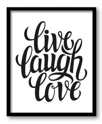 INSTANT DOWNLOAD Live Laugh Love Black White Art Print Poster Black Words Text Saying Quote Home Decor Wall Art Motivational Inspirational