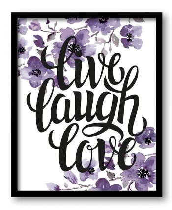 INSTANT DOWNLOAD Live Laugh Love Watercolor Painting Lilac Purple Flowers Print Poster Black Words Text Saying Quote Wall Art Motivational