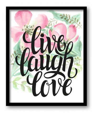 INSTANT DOWNLOAD Live Laugh Love Watercolor Painting Pink Flowers Mint Green Print Poster Words Text Saying Quote Wall Art Motivational