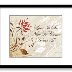 INSTANT DOWNLOAD Red Flower Art Print Love Is So Nice To Come Home To Beige Brown Elegant Wall Decor poster quote inspirational