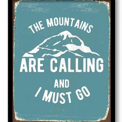 INSTANT DOWNLOAD The Mountains Are Calling and I Must Go Art Print Turquoise Blue White Mountains Home Wall Decor Bathroom Inspirational