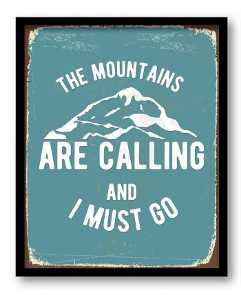 INSTANT DOWNLOAD The Mountains Are Calling and I Must Go Art Print Turquoise Blue White Mountains Home Wall Decor Bathroom Inspirational