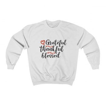 Sweatshirt Unisex Heavy Blend™ - Grateful Thankful Blessed