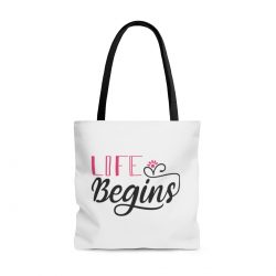 Tote Bag Quote Life Begins