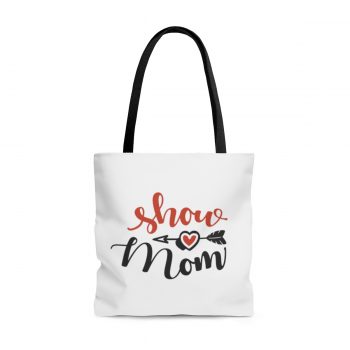 Tote Bag Quote Show Mom