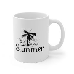 White Coffee Mug - Quote - Summer - Palm Tree Ocean