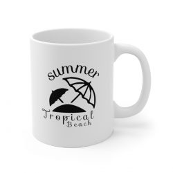 White Coffee Mug - Quote - Summer Tropical Beach