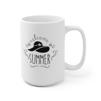 White Coffee Mug - Quote - Welcome Summer - Sun Hat