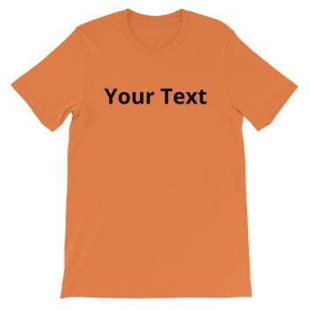 Adult Unisex Personalized Short-Sleeve T-Shirt Several Colors 1 Line Small Text - Custom Add Your Own Text