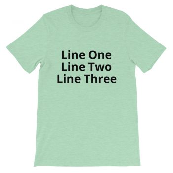 Adult Unisex Personalized Short-Sleeve T-Shirt Several Colors 3 Lines Small Text - Custom Add Your Own Text