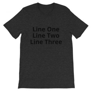 Adult Unisex Personalized Short-Sleeve T-Shirt Several Colors 3 Lines Small Text - Custom Add Your Own Text