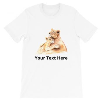 Adult Unisex Short-Sleeve T-Shirt - Watercolor Mom and Baby Lion - Personalize Customize - Add Your Own Text