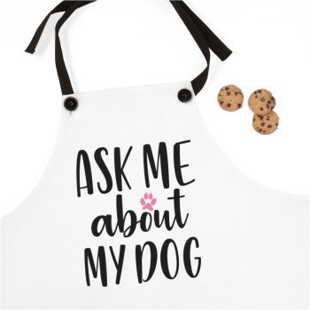 Apron Ask Me About My Dog